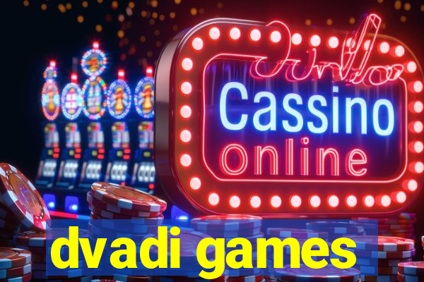 dvadi games